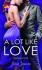 A Lot Like Love